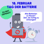 Grafik einer leeren Batterie mit der Aufschrift "18. Februar - Tag der Batterie - Du bist gefragt"